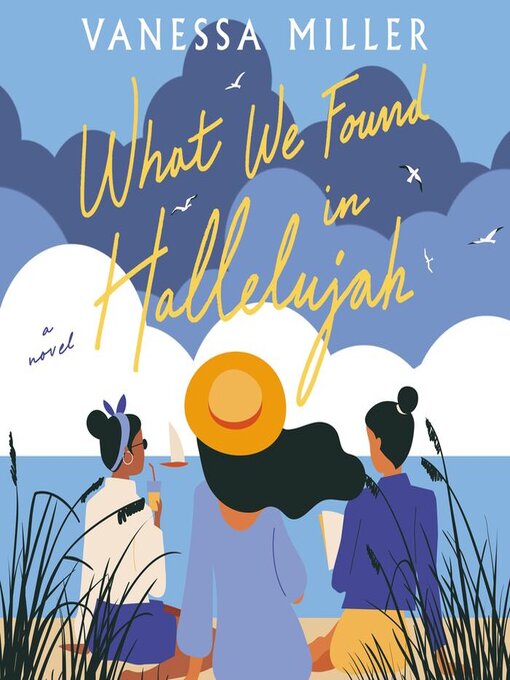 Title details for What We Found in Hallelujah by Vanessa Miller - Available